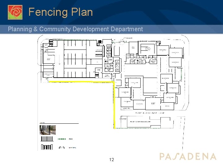 Fencing Planning & Community Development Department 12 