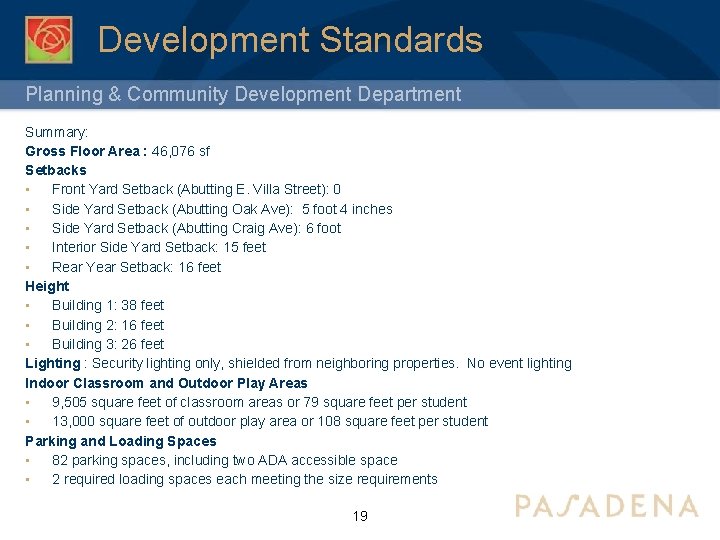 Development Standards Planning & Community Development Department Summary: Gross Floor Area : 46, 076