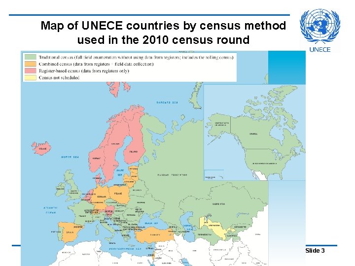 Map of UNECE countries by census method used in the 2010 census round Slide