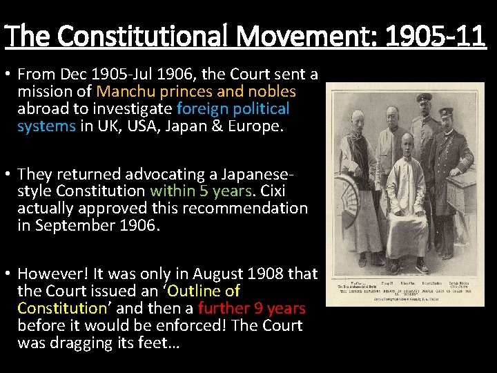The Constitutional Movement: 1905 -11 • From Dec 1905 -Jul 1906, the Court sent