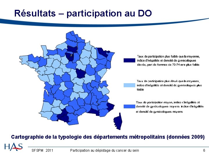 Résultats – participation au DO Cartographie de la typologie des départements métropolitains (données 2009)
