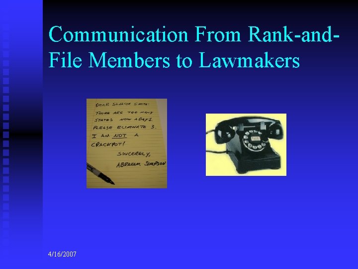 Communication From Rank-and. File Members to Lawmakers 4/16/2007 