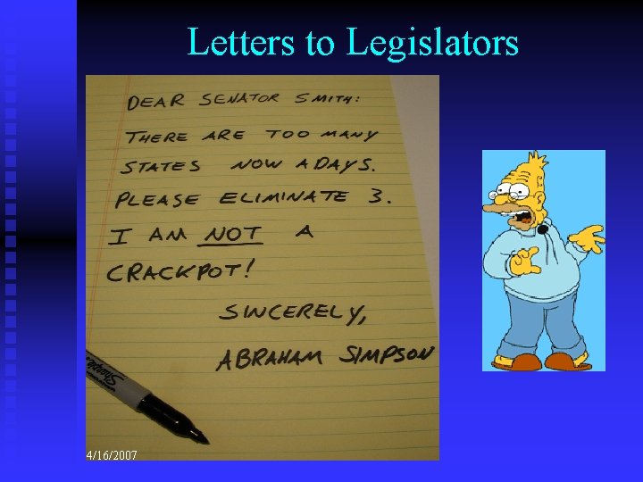 Letters to Legislators 4/16/2007 