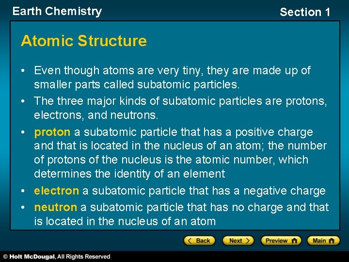 Earth Chemistry Section 1 Atomic Structure • Even though atoms are very tiny, they