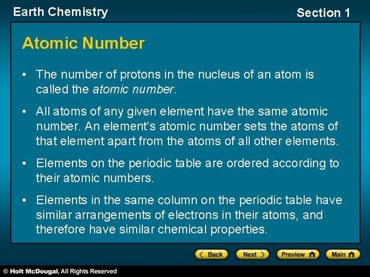 Earth Chemistry Section 1 Atomic Number • The number of protons in the nucleus