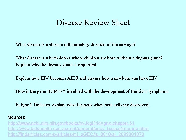 Disease Review Sheet What disease is a chronic inflammatory disorder of the airways? What