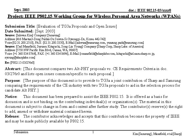 Sept. 2003 doc. : IEEE 802. 15 -03/xxxr 0 Project: IEEE P 802. 15