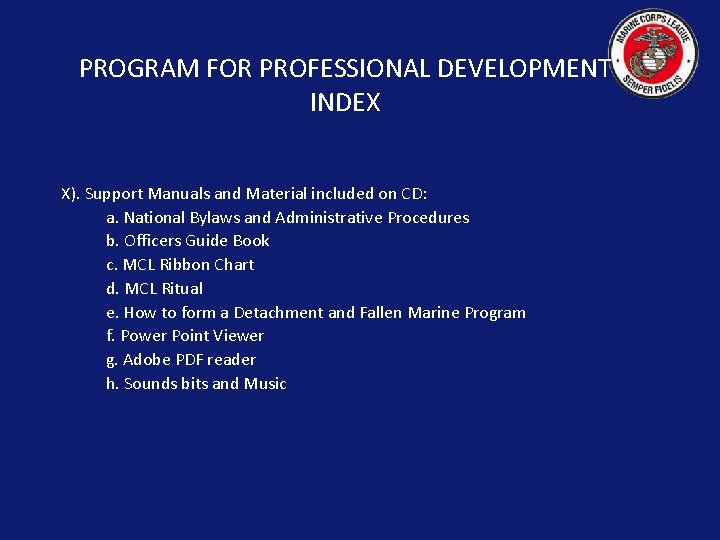 PROGRAM FOR PROFESSIONAL DEVELOPMENT INDEX X). Support Manuals and Material included on CD: a.