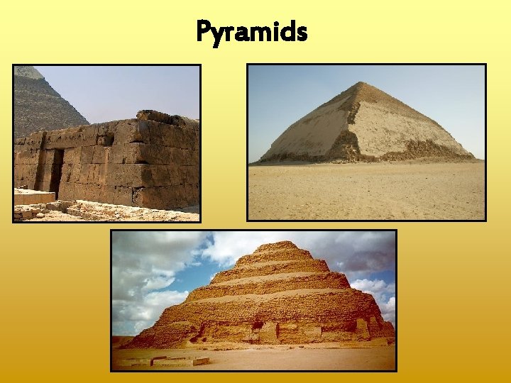 Pyramids 