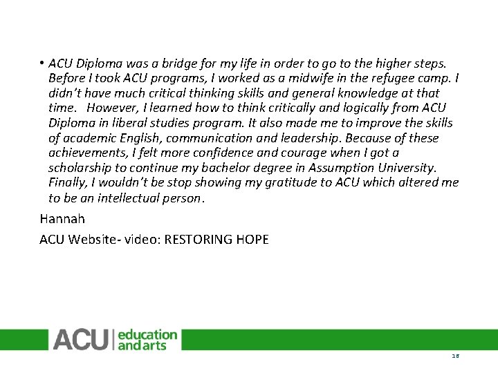 • ACU Diploma was a bridge for my life in order to go