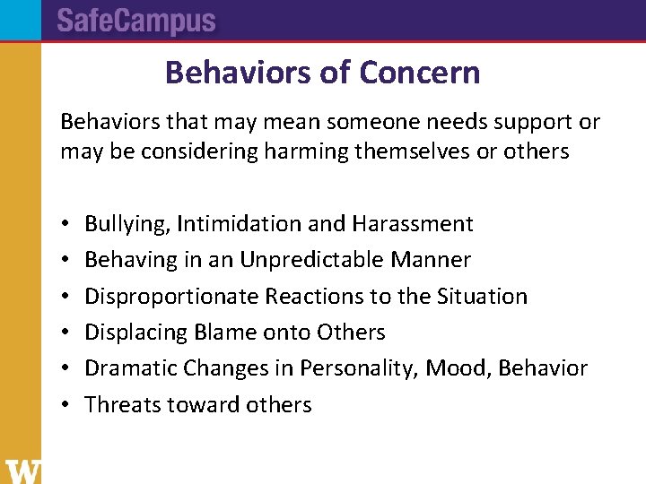 Behaviors of Concern Behaviors that may mean someone needs support or may be considering