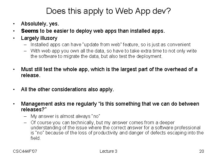 Does this apply to Web App dev? • • • Absolutely, yes. Seems to