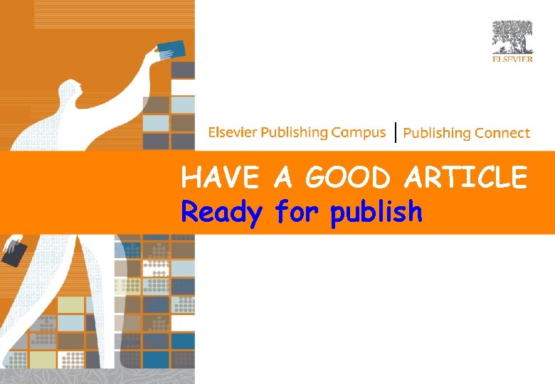 HAVE A GOOD ARTICLE Ready for publish 29 