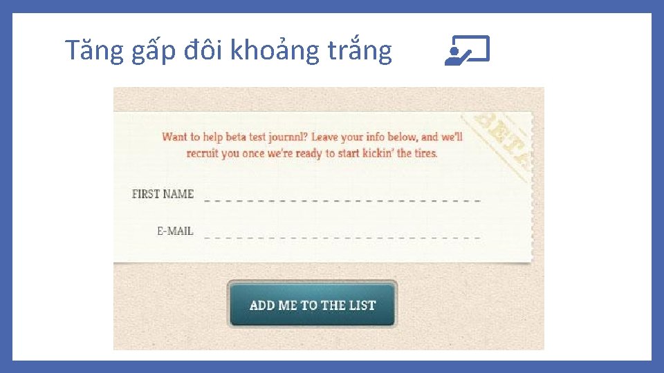 Tăng gấp đôi khoảng trắng 