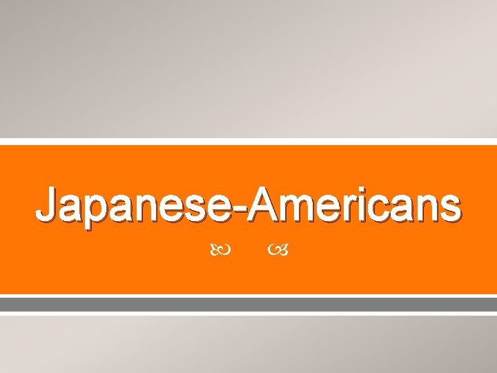 Japanese-Americans 