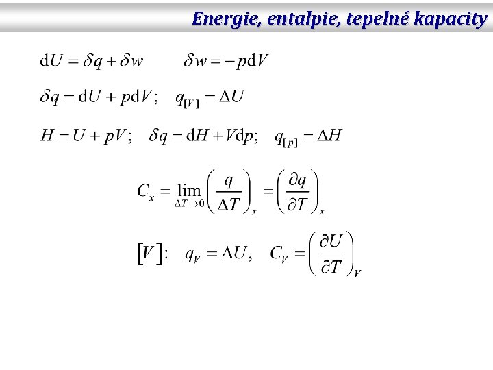 Energie, entalpie, tepelné kapacity 