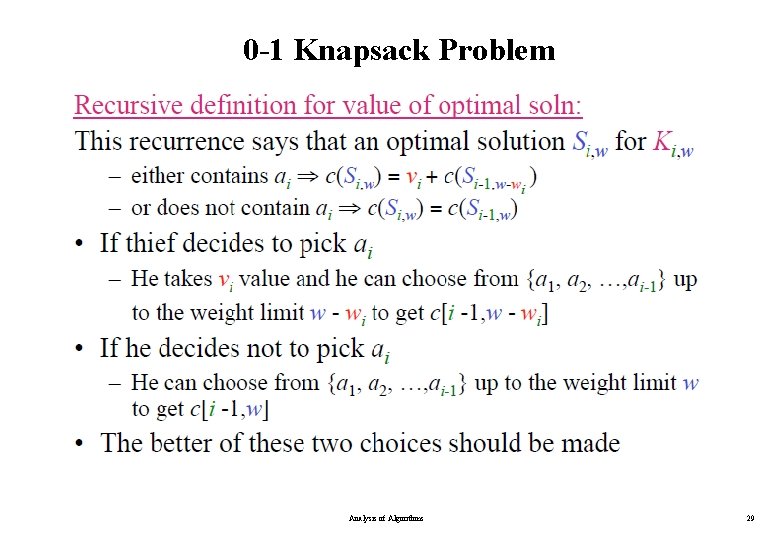 0 -1 Knapsack Problem Analysis of Algorithms 29 