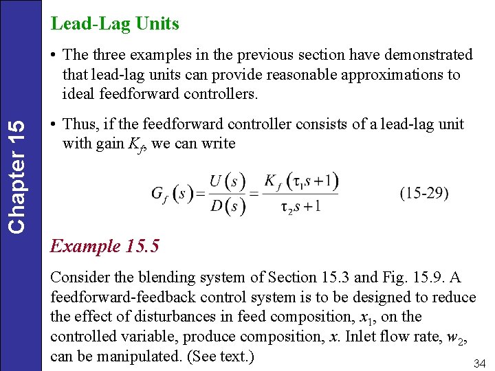 Lead-Lag Units Chapter 15 • The three examples in the previous section have demonstrated