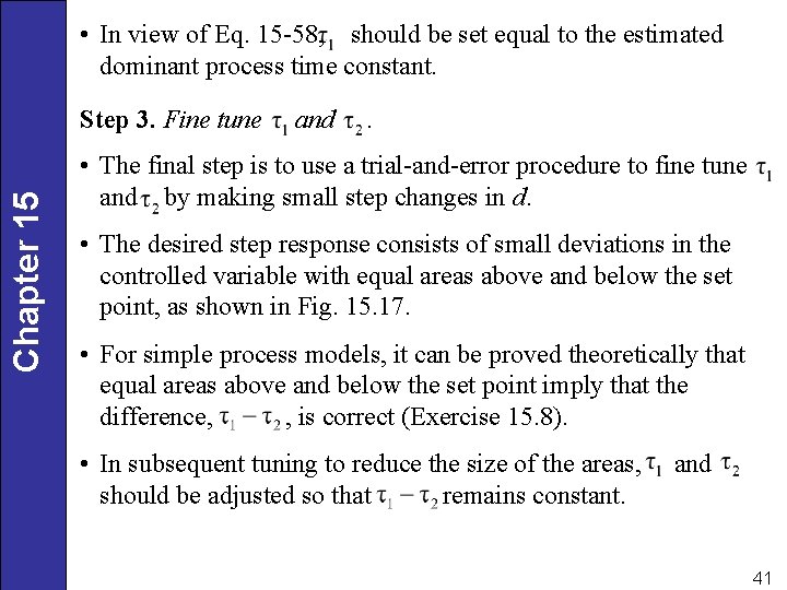  • In view of Eq. 15 -58, should be set equal to the