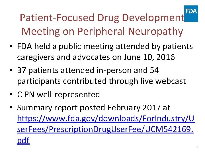 Patient-Focused Drug Development Meeting on Peripheral Neuropathy • FDA held a public meeting attended