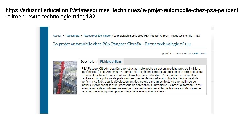 https: //eduscol. education. fr/sti/ressources_techniques/le-projet-automobile-chez-psa-peugeot -citroen-revue-technologie-ndeg 132 