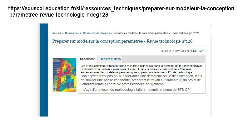 https: //eduscol. education. fr/sti/ressources_techniques/preparer-sur-modeleur-la-conception -parametree-revue-technologie-ndeg 128 