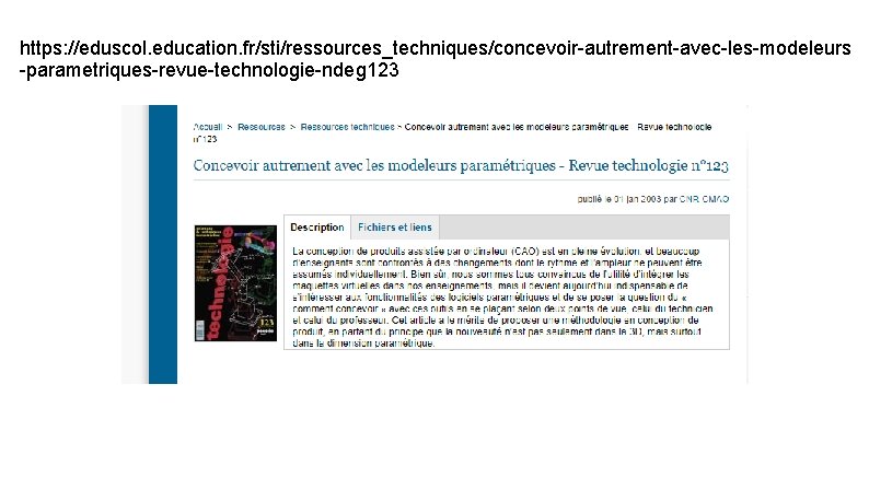 https: //eduscol. education. fr/sti/ressources_techniques/concevoir-autrement-avec-les-modeleurs -parametriques-revue-technologie-ndeg 123 