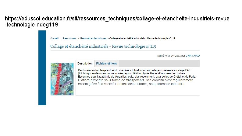 https: //eduscol. education. fr/sti/ressources_techniques/collage-et-etancheite-industriels-revue -technologie-ndeg 119 
