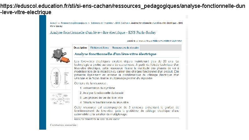 https: //eduscol. education. fr/sti/si-ens-cachan/ressources_pedagogiques/analyse-fonctionnelle-dun -leve-vitre-electrique 