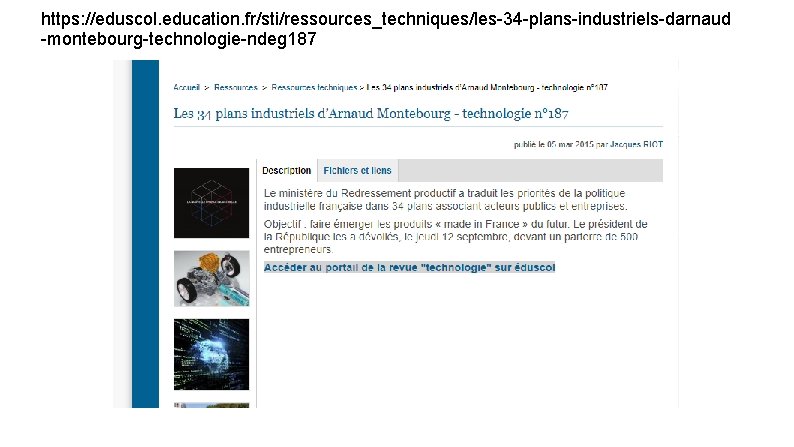 https: //eduscol. education. fr/sti/ressources_techniques/les-34 -plans-industriels-darnaud -montebourg-technologie-ndeg 187 