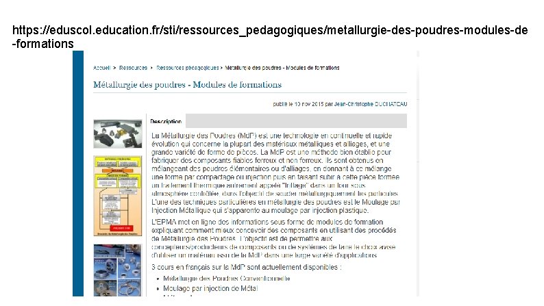 https: //eduscol. education. fr/sti/ressources_pedagogiques/metallurgie-des-poudres-modules-de -formations 