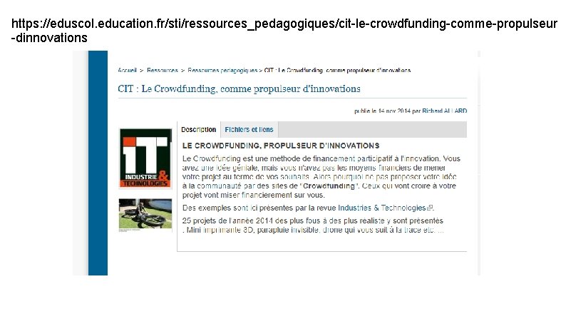 https: //eduscol. education. fr/sti/ressources_pedagogiques/cit-le-crowdfunding-comme-propulseur -dinnovations 