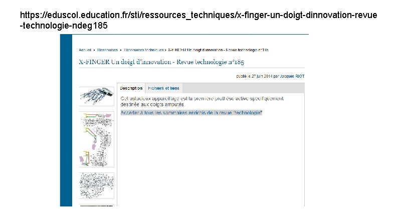 https: //eduscol. education. fr/sti/ressources_techniques/x-finger-un-doigt-dinnovation-revue -technologie-ndeg 185 