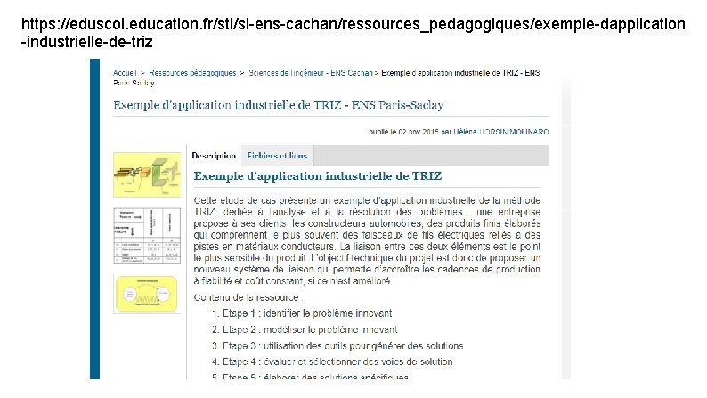 https: //eduscol. education. fr/sti/si-ens-cachan/ressources_pedagogiques/exemple-dapplication -industrielle-de-triz 