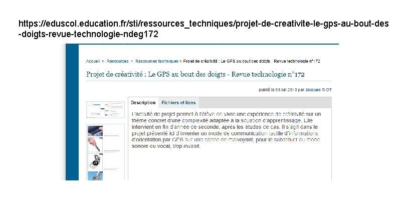 https: //eduscol. education. fr/sti/ressources_techniques/projet-de-creativite-le-gps-au-bout-des -doigts-revue-technologie-ndeg 172 