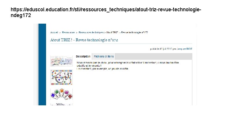 https: //eduscol. education. fr/sti/ressources_techniques/atout-triz-revue-technologiendeg 172 