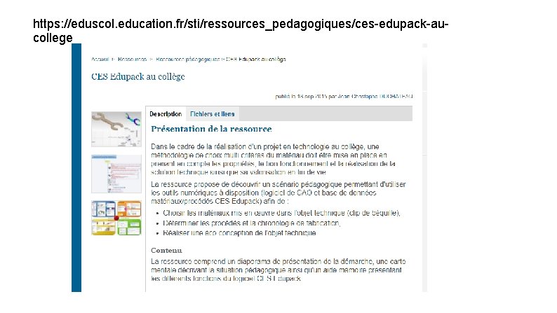 https: //eduscol. education. fr/sti/ressources_pedagogiques/ces-edupack-aucollege 
