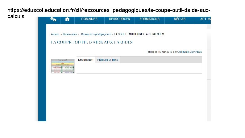 https: //eduscol. education. fr/sti/ressources_pedagogiques/la-coupe-outil-daide-auxcalculs 