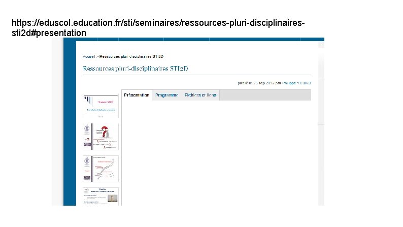 https: //eduscol. education. fr/sti/seminaires/ressources-pluri-disciplinairessti 2 d#presentation 
