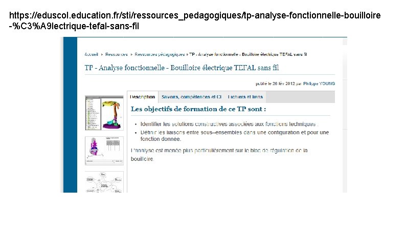 https: //eduscol. education. fr/sti/ressources_pedagogiques/tp-analyse-fonctionnelle-bouilloire -%C 3%A 9 lectrique-tefal-sans-fil 