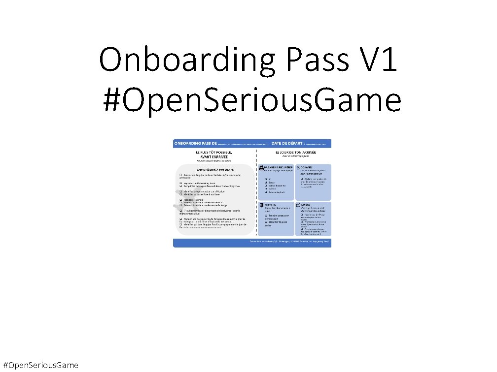 Onboarding Pass V 1 #Open. Serious. Game 