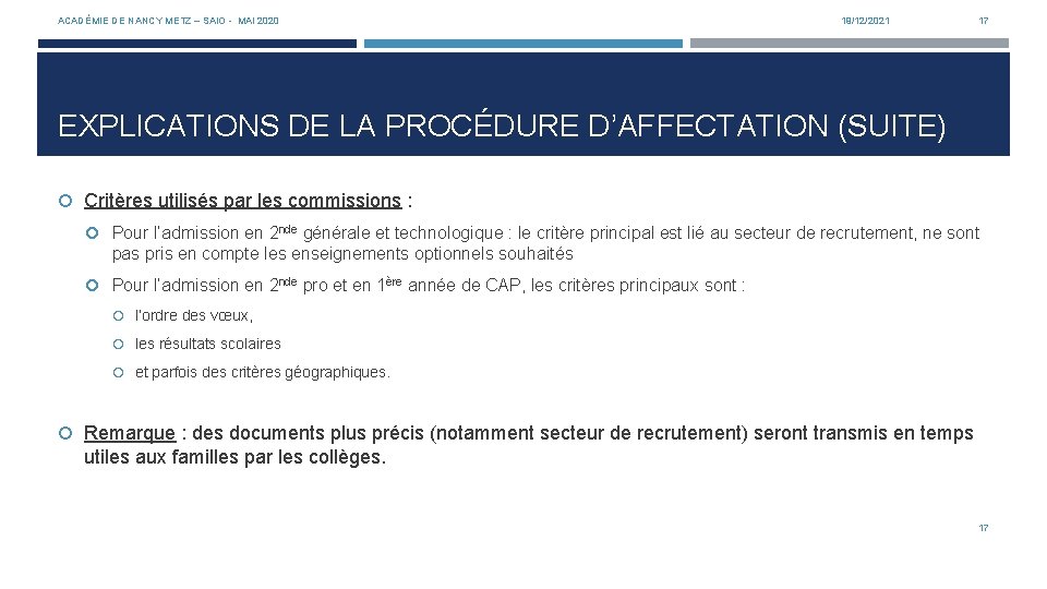 ACADÉMIE DE NANCY METZ – SAIO - MAI 2020 19/12/2021 17 EXPLICATIONS DE LA