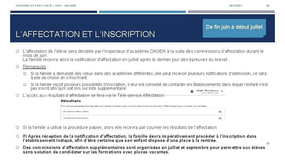 ACADÉMIE DE NANCY METZ – SAIO - MAI 2020 L’AFFECTATION ET L’INSCRIPTION 19/12/2021 26