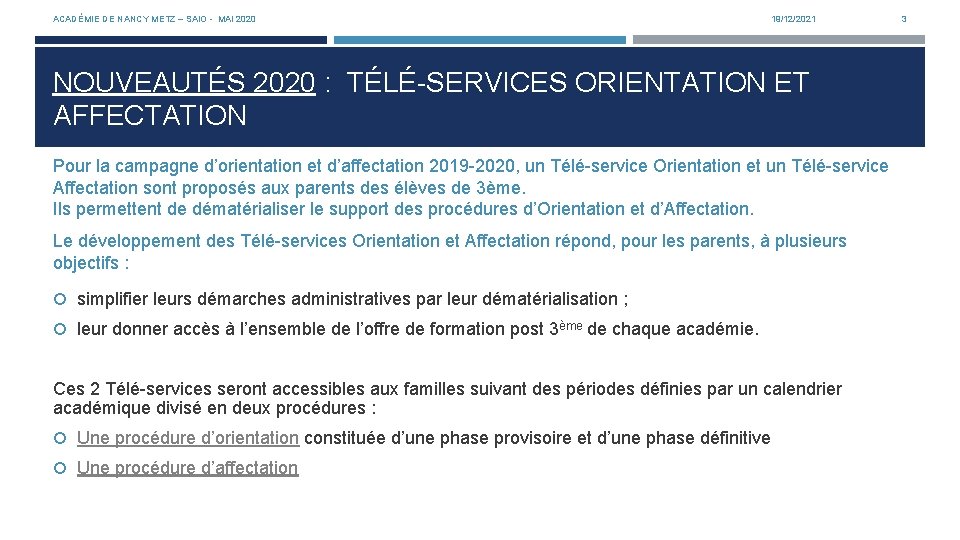 ACADÉMIE DE NANCY METZ – SAIO - MAI 2020 19/12/2021 NOUVEAUTÉS 2020 : TÉLÉ-SERVICES