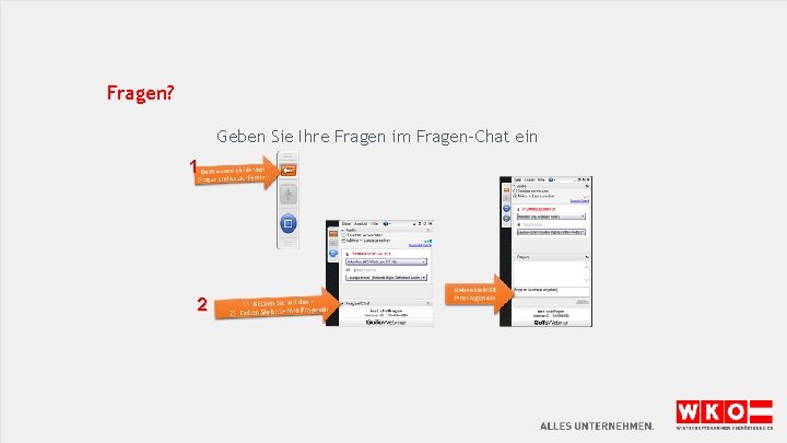 Fragen? Geben Sie Ihre Fragen im Fragen-Chat ein 1 2 