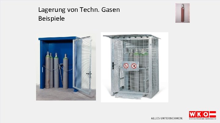 Lagerung von Techn. Gasen Beispiele 