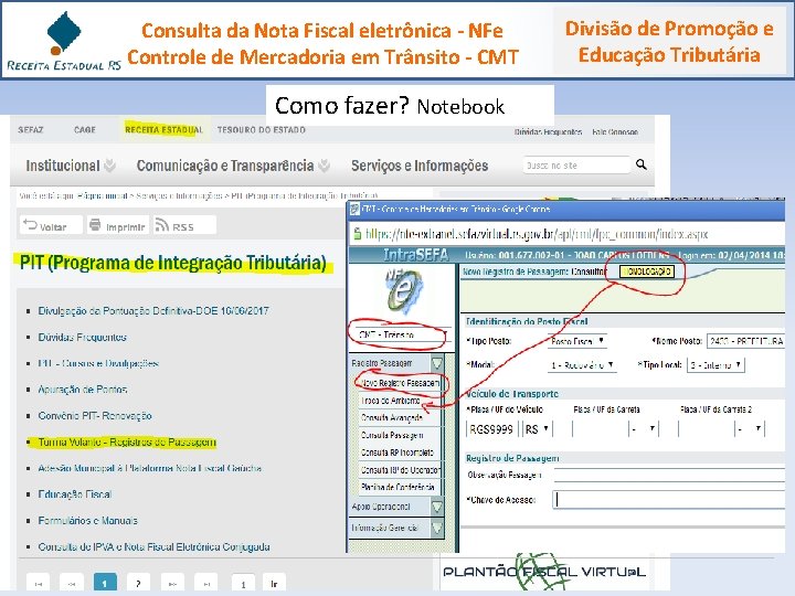 Consulta da Nota Fiscal eletrônica - NFe Controle de Mercadoria em Trânsito - CMT