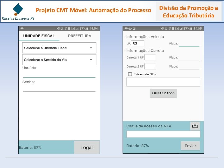 Projeto CMT Móvel: Automação do Processo Divisão de Promoção e Educação Tributária 