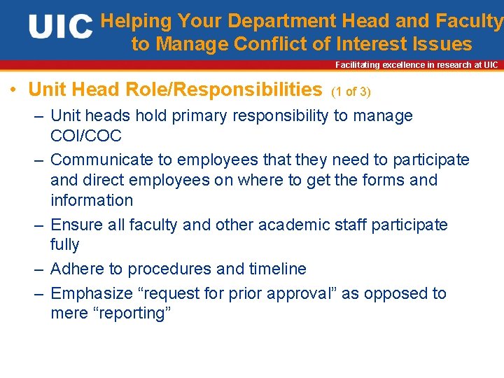 Helping Your Department Head and Faculty to Manage Conflict of Interest Issues Facilitating excellence