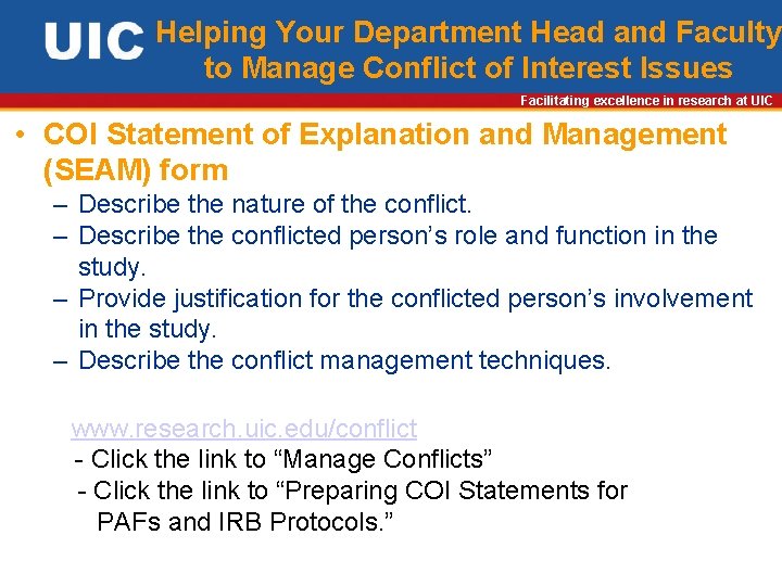 Helping Your Department Head and Faculty to Manage Conflict of Interest Issues Facilitating excellence